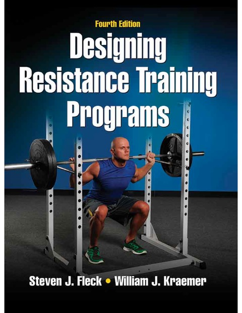Designing Resistance Training Programs